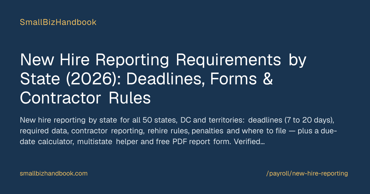 New Hire Reporting Requirements by State (2026): Deadlines, Forms ...